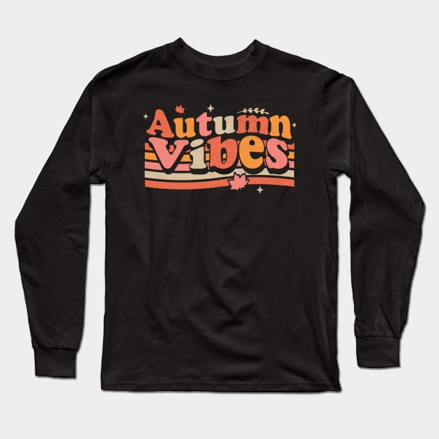 Autumn Vibes 70s Fall Lover Retro Vintage Long Sleeve T-Shirt by OrangeMonkeyArt